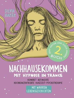 cover image of Nachhausekommen mit Hypnose in Trance, 2. Buch
